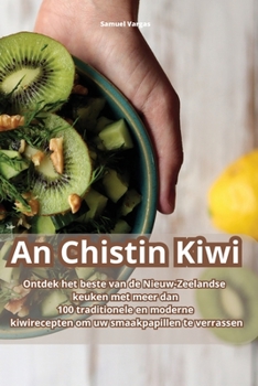 Paperback An Chistin Kiwi [Dutch] Book