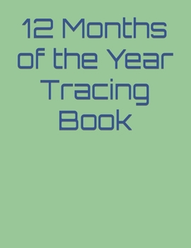 Paperback 12 Months of the Year Tracing Book