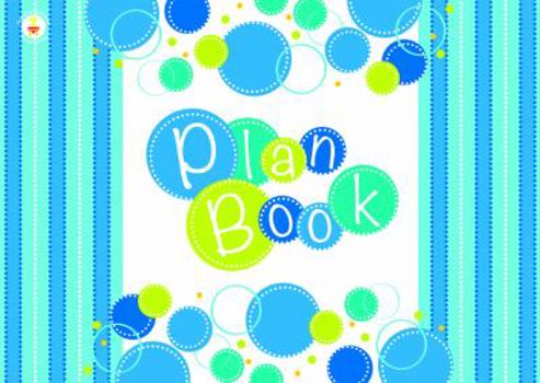 Spiral-bound Bubbly Blues Plan Book