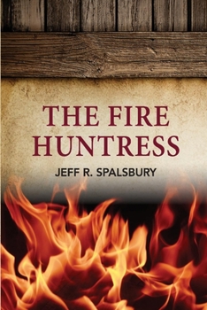 Paperback The Fire Huntress: Volume 5 Book