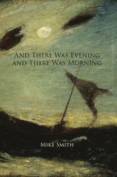 Paperback And There Was Evening and There Was Morning: Essays on Illness, Loss, and Love Book