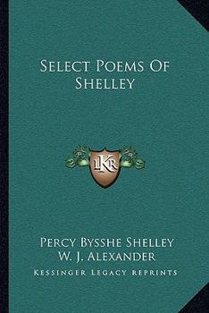 Select poems of Shelley;