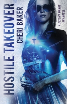 Paperback Hostile Takeover: A Jessica Warne Spy Novel Book