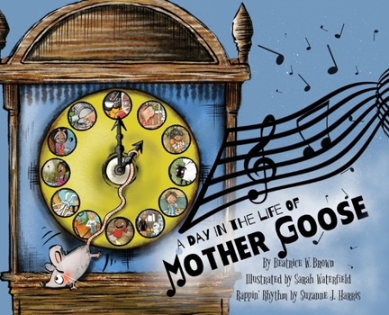 Hardcover A Day in the Life of Mother Goose Book