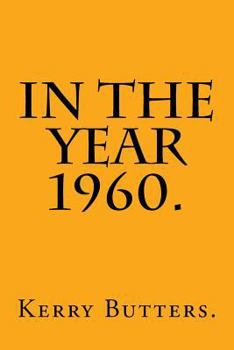 Paperback In the Year 1960. Book