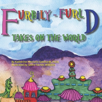 Paperback Furbily-Furld Takes on the World Book