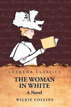 Paperback The Woman in White A Novel Book