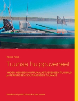 Paperback Tuunaa huippuveneet [Finnish] Book