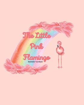 Paperback The Little Pink Flamingo Book