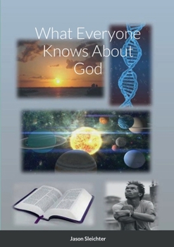 Paperback What Everyone Knows About God Book