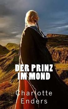 Paperback Der Prinz im Mond [German] Book
