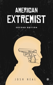 Paperback American Extremist: The Psychology of Political Extremism (2nd edition) - Imperium Press Book