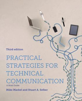 Paperback Practical Strategies for Technical Communication Book