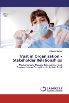 Paperback Trust in Organization - Stakeholder Relationships Book