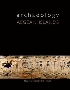 Hardcover Archaeology: Aegean Islands Book