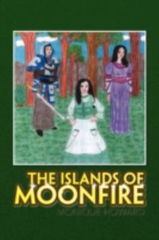 Paperback The Islands of Moonfire Book