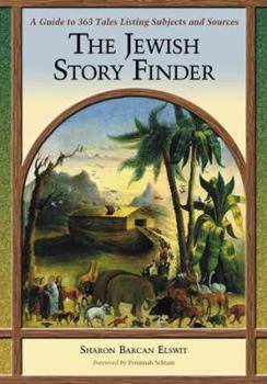 Paperback The Jewish Story Finder: A Guide to 363 Tales Listing Subjects and Sources Book