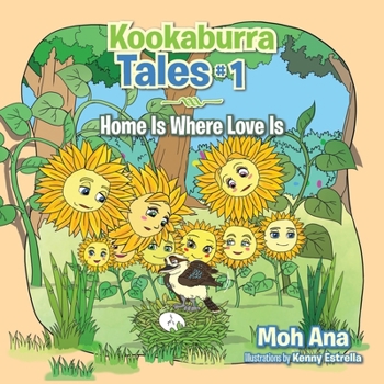 Paperback Kookaburra Tales #1: Home Is Where Love Is Book