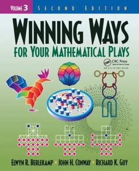 Hardcover Winning Ways for Your Mathematical Plays, Volume 3 Book