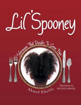 Paperback Lil' Spooney: Silverware That Decides to Grow Hair Book