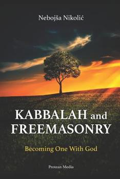 Paperback Kabbalah & Freemasonry: Becoming One With God Book