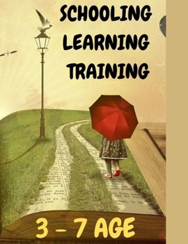 Paperback Schooling, Learning, Training,: Education by eye, online education, 3-7 AGE, Book