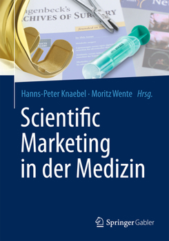 Hardcover Scientific Marketing in Der Medizin [German] Book