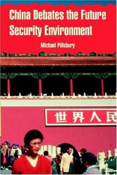 Paperback China Debates the Future Security Environment Book