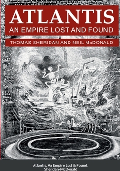 Paperback Atlantis, An Empire Lost and Found Book