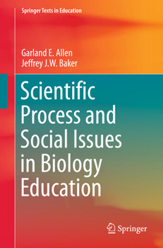Paperback Scientific Process and Social Issues in Biology Education Book