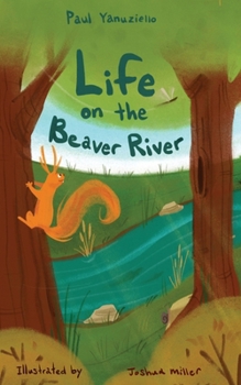 Life on the Beaver River (The Blue Mountains)