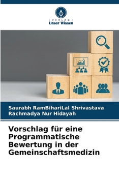 Paperback Vorschlag für eine Programmatische Bewertung in der Gemeinschaftsmedizin [German] Book