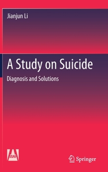 Hardcover A Study on Suicide: Diagnosis and Solutions Book