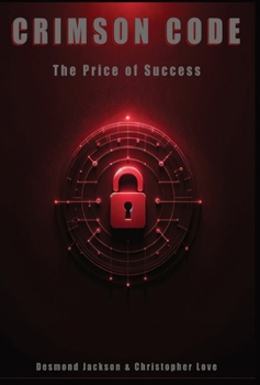 Hardcover Crimson Code: The Price of Success Book