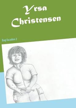 Paperback Yrsa Christensen: Bag facaden 2 [Danish] Book
