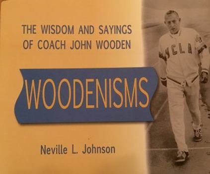 Hardcover Woodenisms: The Wisdom and Sayings of Coach John Wooden Book