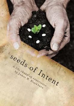 Seeds of Intent