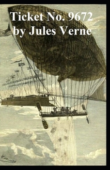 Paperback Ticket No. "9672" Annotated Book