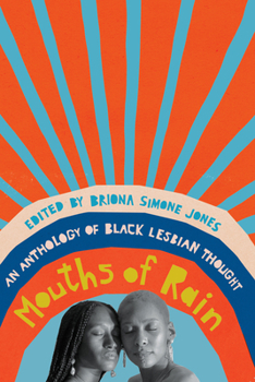 Paperback Mouths of Rain: An Anthology of Black Lesbian Thought Book