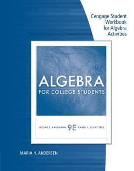 Paperback Student Workbook for Kaufmann/Schwitters Algebra for College Students, 9th Book