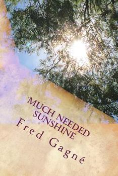 Paperback Much Needed Sunshine Book