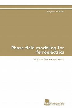 Paperback Phase-field modeling for ferroelectrics [German] Book