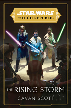 Hardcover Star Wars: The Rising Storm (the High Republic) Book