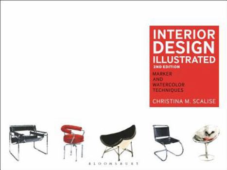 Paperback Interior Design Illustrated: Marker and Watercolor Techniques Book