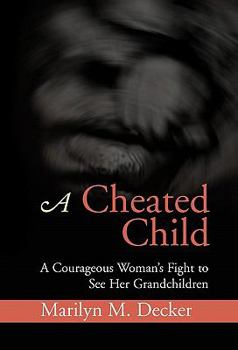 Hardcover A Cheated Child Book
