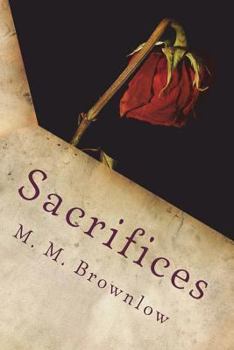 Paperback Sacrifices: Deadly Decisions Book 2 Book