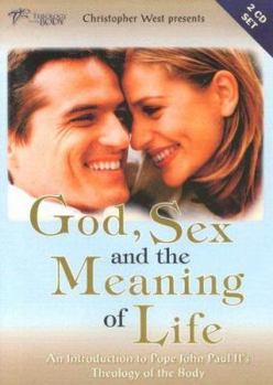Audio CD God, Sex and the Meaning of Life 2D: An Introduction to Pope John Paul II's Theology of the Body Book