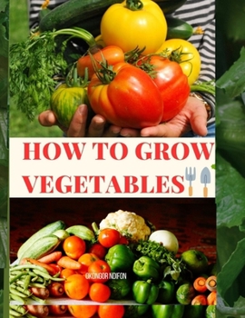 Paperback How to Grow Vegetables Book