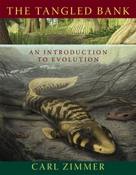 Hardcover The Tangled Bank: An Introduction to Evolution Book