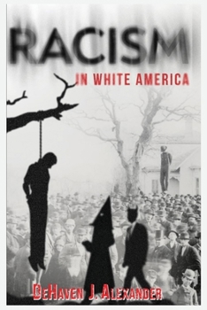 Paperback Racism in White America Book